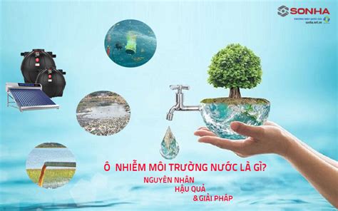 tim hieu ve tac hai cua  nhiem moi truong nuoc den suc khoe va moi truong