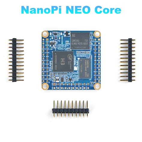 NanoPi NEO Core Board IoT Development Board 256M 4GB DDR3 RAM Allwinner