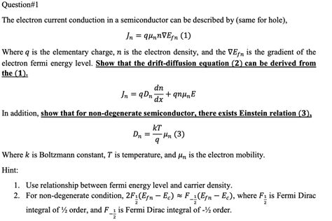Solved Question1 The Electron Current Conduction In A