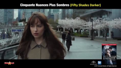 Cinquante Nuances Plus Sombres Fifty Shades Darker Bande Annonce Vf