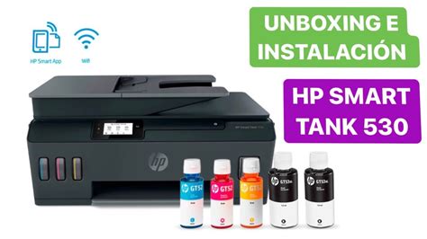 HP SMART TANK 530 UNBOXING E INSTALACION YouTube