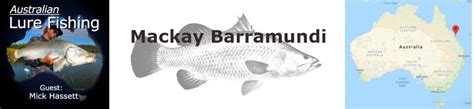 Mackay Barramundi Fishing Mick Hasset Australian Lure Fishing