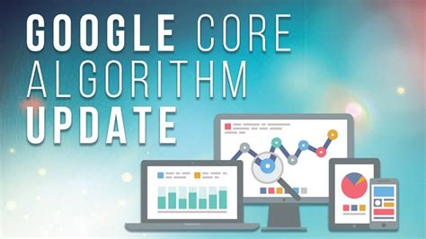 Google Rolls Out March Core Algorithm Update