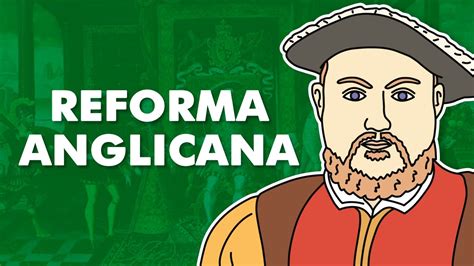 Reforma Anglicana Resumo YouTube