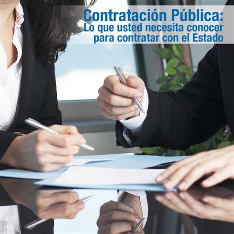 Contratación Pública Lo Que Usted Necesita Conocer Para Contratar Con El Estado Eka