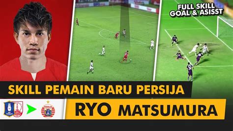 WELCOME PERSIJA Ryo Matsumura Profil Skill Goal Assist 2023