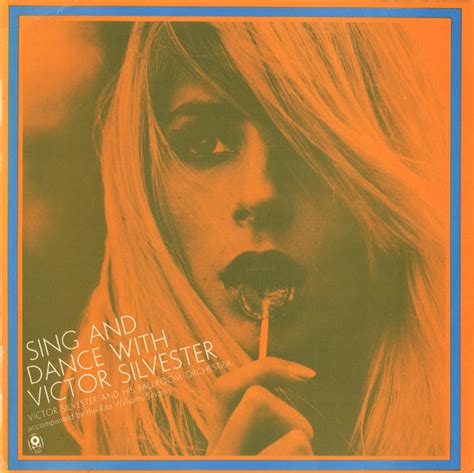Victor Silvester And His Ballroom Orchestra Sing And Dance With