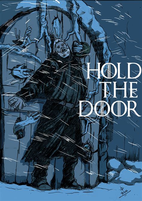 Hodor Hold The Door by mrinal-rai on DeviantArt