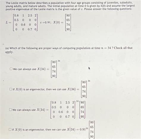 Solved The Leslie Matrix Below Describes A Population With Chegg