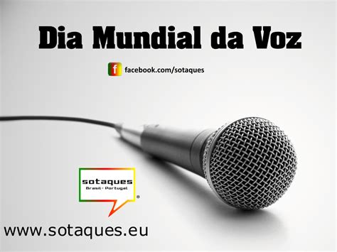 Dia Mundial Da Voz