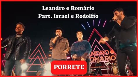 Leandro E Rom Rio Part Israel E Rodolffo Porrete Udio Ao Vivo