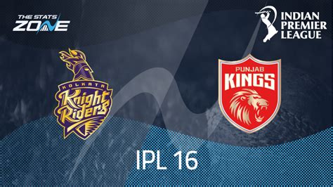 Kolkata Knight Riders Vs Punjab Kings League Stage Preview And Prediction Ipl 2023 The