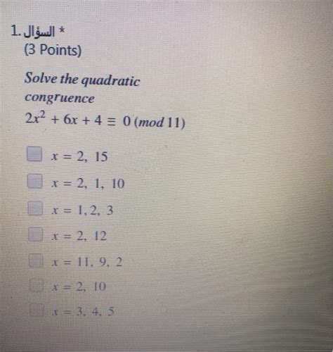 Solved Points Solve The Quadratic Congruence Chegg