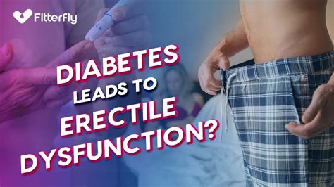 Diabetes And Erectile Dysfunction Sexual Problems In Men Medically