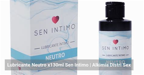 Lubricante Neutro X Ml Sen Intimo Alkimia Distri Sex