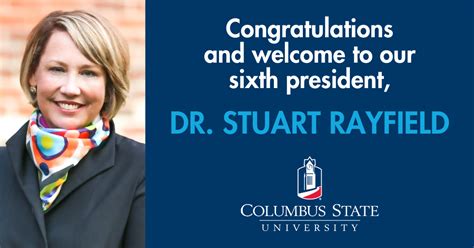 Congratulations and welcome to our sixth president, Dr. Stuart Rayfield ...