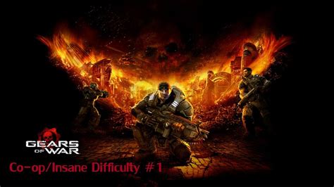 Gears Of War Co Op Insane Difficulty Mode Run Youtube