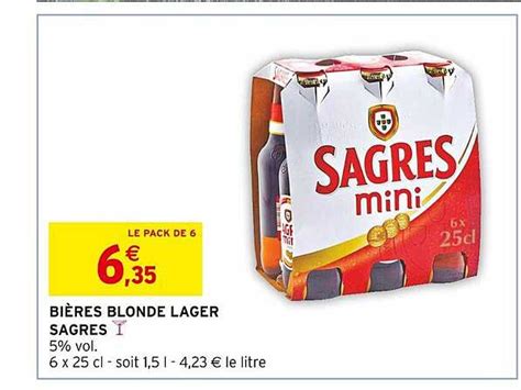 Promo Bi Re Blonde Lager Sagres Chez Intermarch Icatalogue Fr