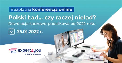 Bezpłatna konferencja Polski Ład rewolucja kadrowo podatkowa od 2022