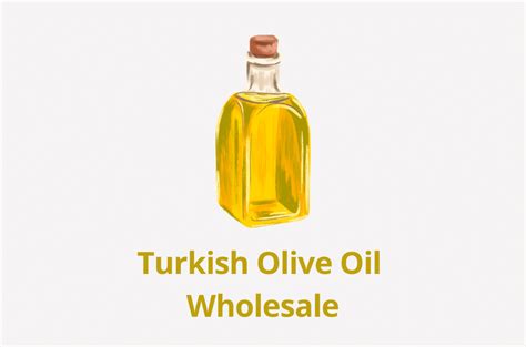 Turkish Olive Oil Wholesale - Turkish Manufactory