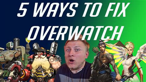 5 Ways To Fix Overwatch YouTube