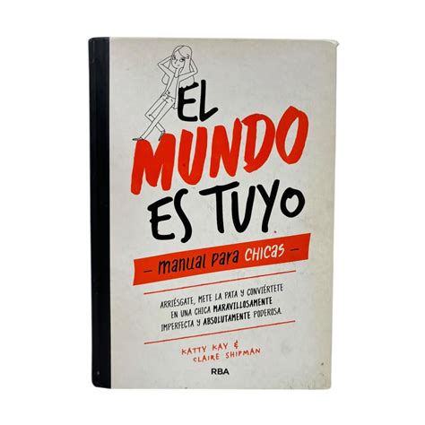 El Mundo Es Tuyo 4