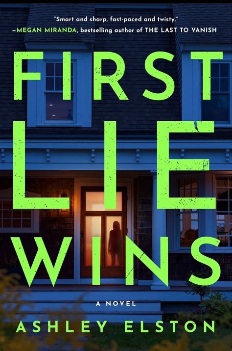 First Lie Wins by Ashley Elston | Goodreads