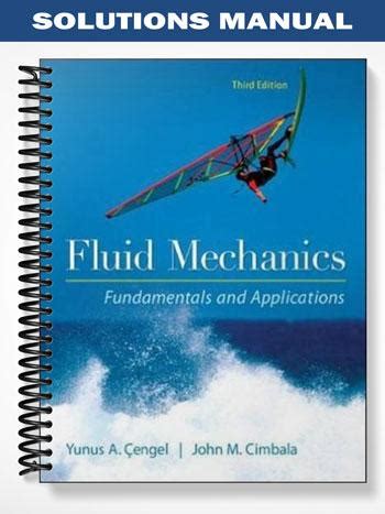Solutions Manual for Fluid Mechanics Fundamentals and Applications 3rd ...