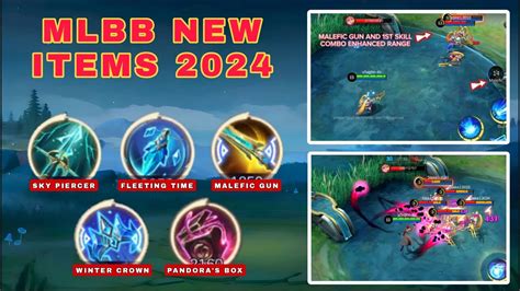 Mlbb New Items 2024 Pandoras Box Malefic Gun Sky Piercer Winter