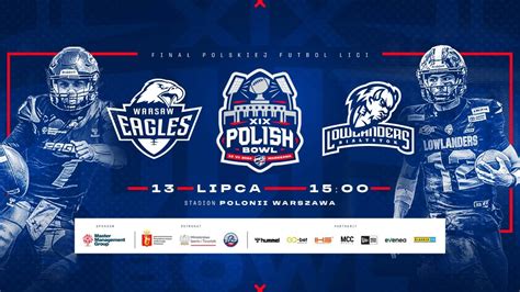 Polish Bowl Xix Warsaw Eagles Vs Lowlanders Bia Ystok