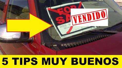 Como Vender Tu Carro Super Rapido 5 Tips Youtube