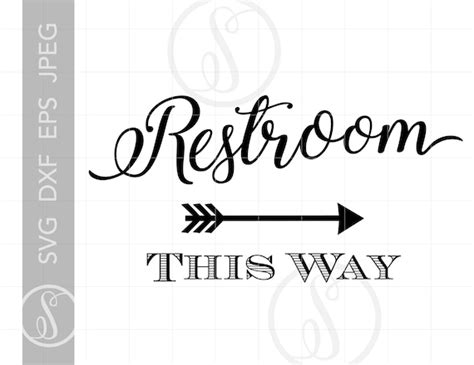 RESTROOM This Way Sign Art SVG Restroom Arrow SVG Restroom Etsy