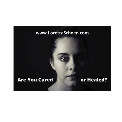Are You Cured Or Healed Surviving Medical Mayhem