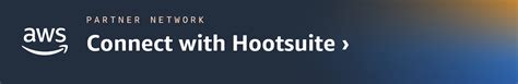 Hootsuite On Aws Accelerates Social Media Management For Businesses And