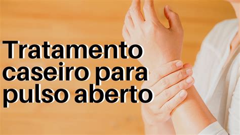 O Que Fazer Quando O Pulso Abre - O Que Fazer Quando Abri O Pulso - RETOEDU