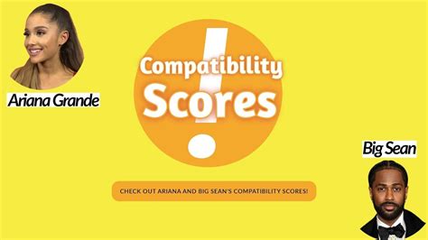 Ariana Grande And Big Seans Compatibility Scores Youtube