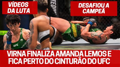 LUTA VIRNA JANDIROBA FINALIZA AMANDA LEMOS E FICA PERTO DE CINTURÃO DO