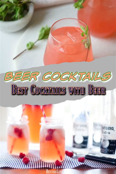 Best Beer Cocktail Recipes | List of Beer Cocktails - The Best of Life