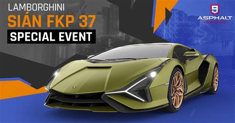 Lamborghini Sian Fkp 37 Asphalt 9 Legends Database
