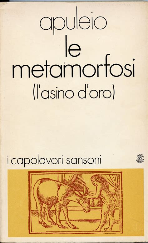 Le Metamorfosi L Asino D Oro By Apuleius Goodreads