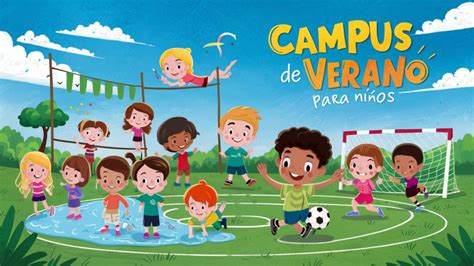 Porque Deber As De Llevar A Tus Hijos A Un Campus Deportivo Deporte