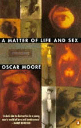 A Matter Of Life And Sex Amazon Co Uk Moore Oscar Books