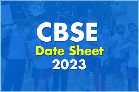 CBSE Board Exam Date Sheet 2023 Class 10 12 Exams Expected To Begin