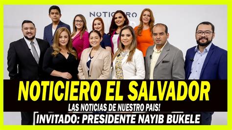 NOTICIAS DE EL SALVADOR EN VIVO LO ULTIMO YouTube