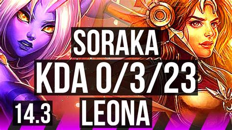 Soraka Kog Maw Vs Leona Nilah Sup Comeback Na Diamond