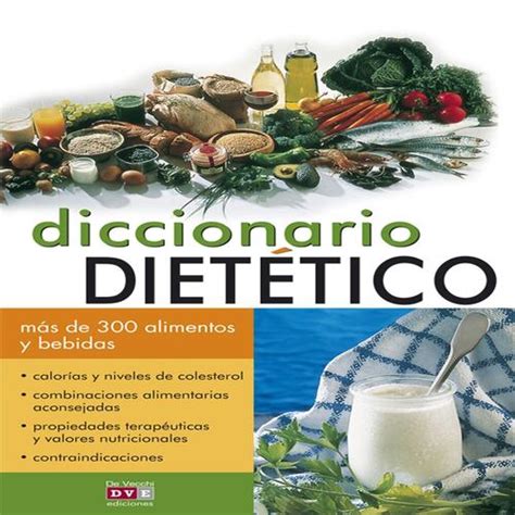 O Que Significa Dietético - Diccionario dietético