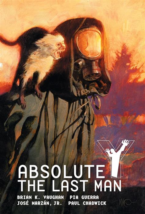 Absolute Y The Last Man Vol Vaughan Brian K Guerra Pia