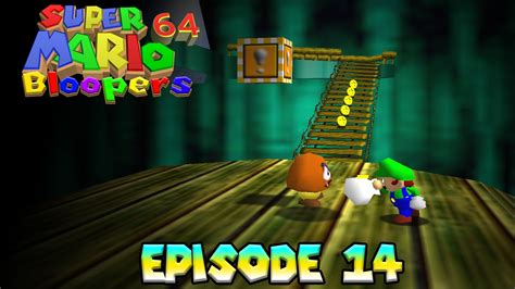 Super Mario 64 Blooper 14 YouTube