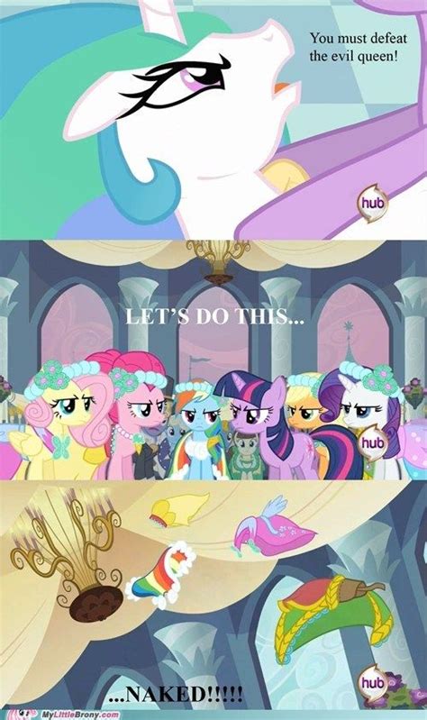 Hmm Haven T They Saved Equestria Naked Like Many Times Already My