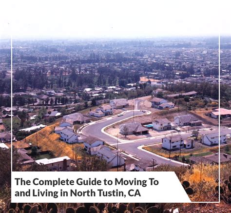 The Complete Guide To Moving To And Living In North Tustin Ca